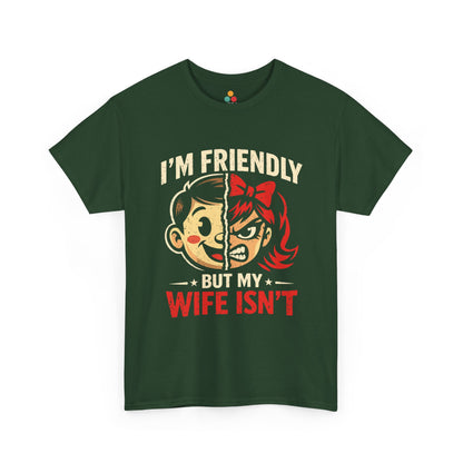 I'm Friendly But My Wife Isn't T-Shirt – Cartoon Couple Graphic Tee | TEEZOCA 