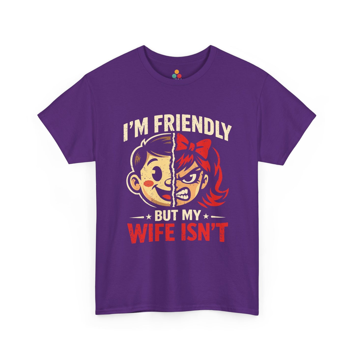 I'm Friendly But My Wife Isn't T-Shirt – Cartoon Couple Graphic Tee | TEEZOCA 