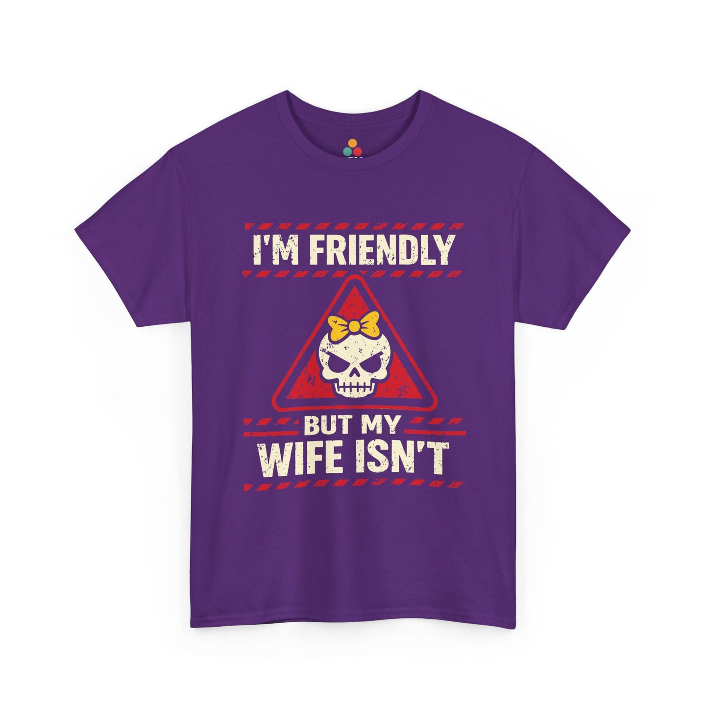 I'm Friendly But My Wife Isn't T-Shirt – Red Warning Skull Tee | TEEZOCA 