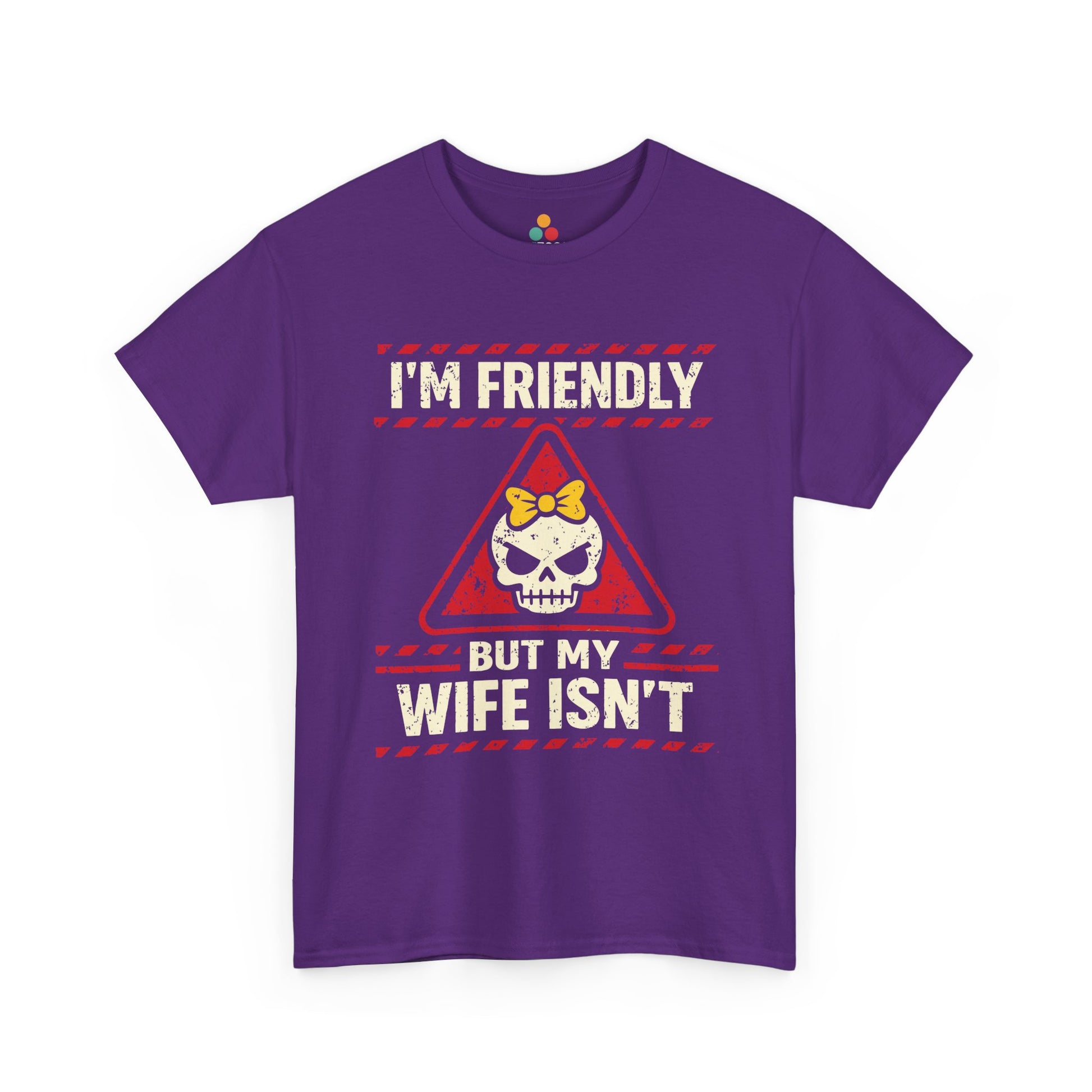 I'm Friendly But My Wife Isn't T-Shirt – Red Warning Skull Tee | TEEZOCA 