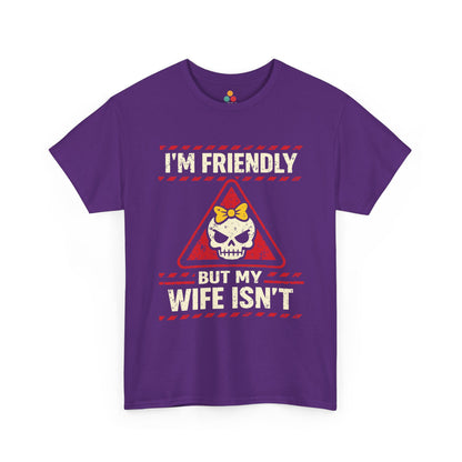 I'm Friendly But My Wife Isn't T-Shirt – Red Warning Skull Tee | TEEZOCA 