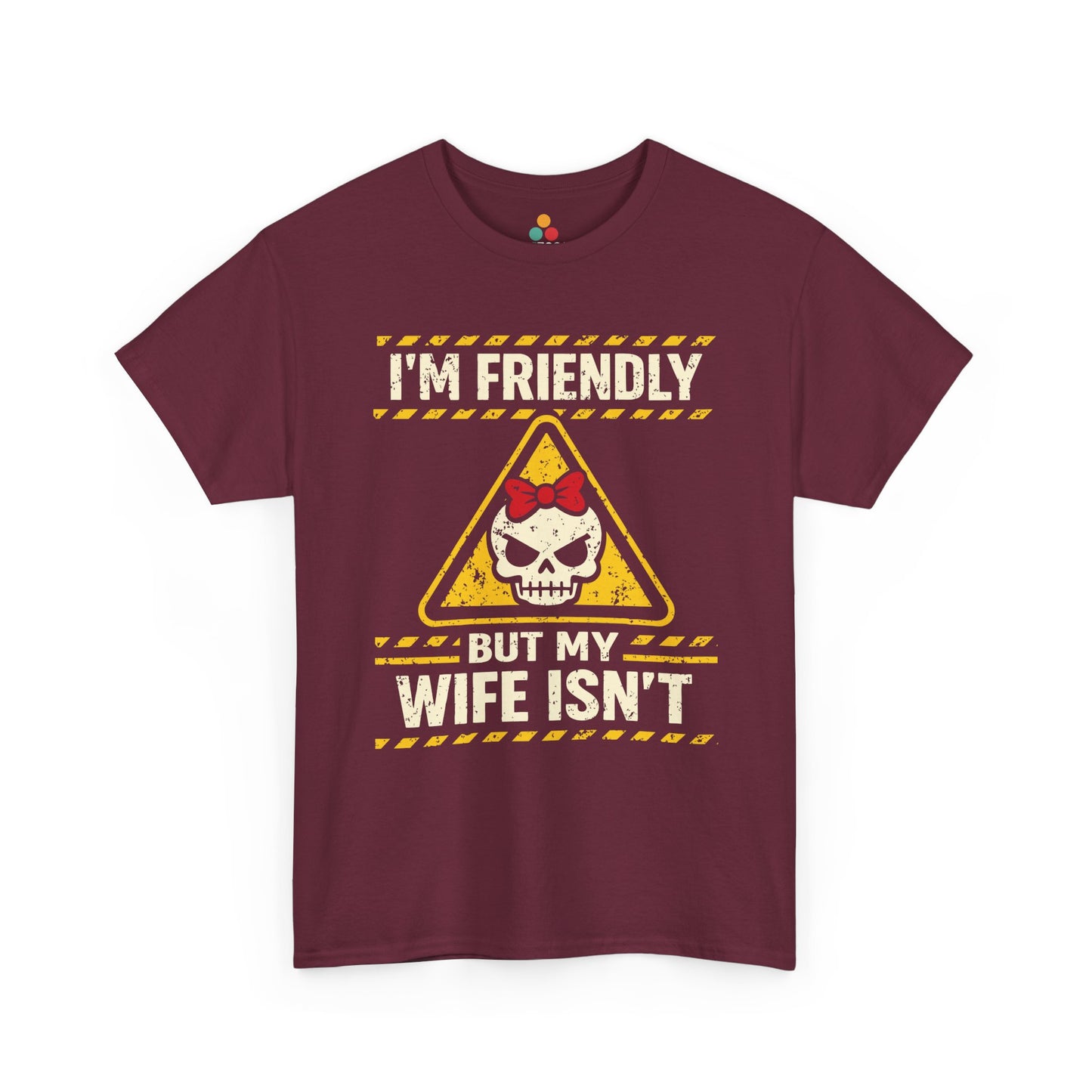 I'm Friendly But My Wife Isn't T-Shirt – Yellow Hazard Skull Tee | TEEZOCA 