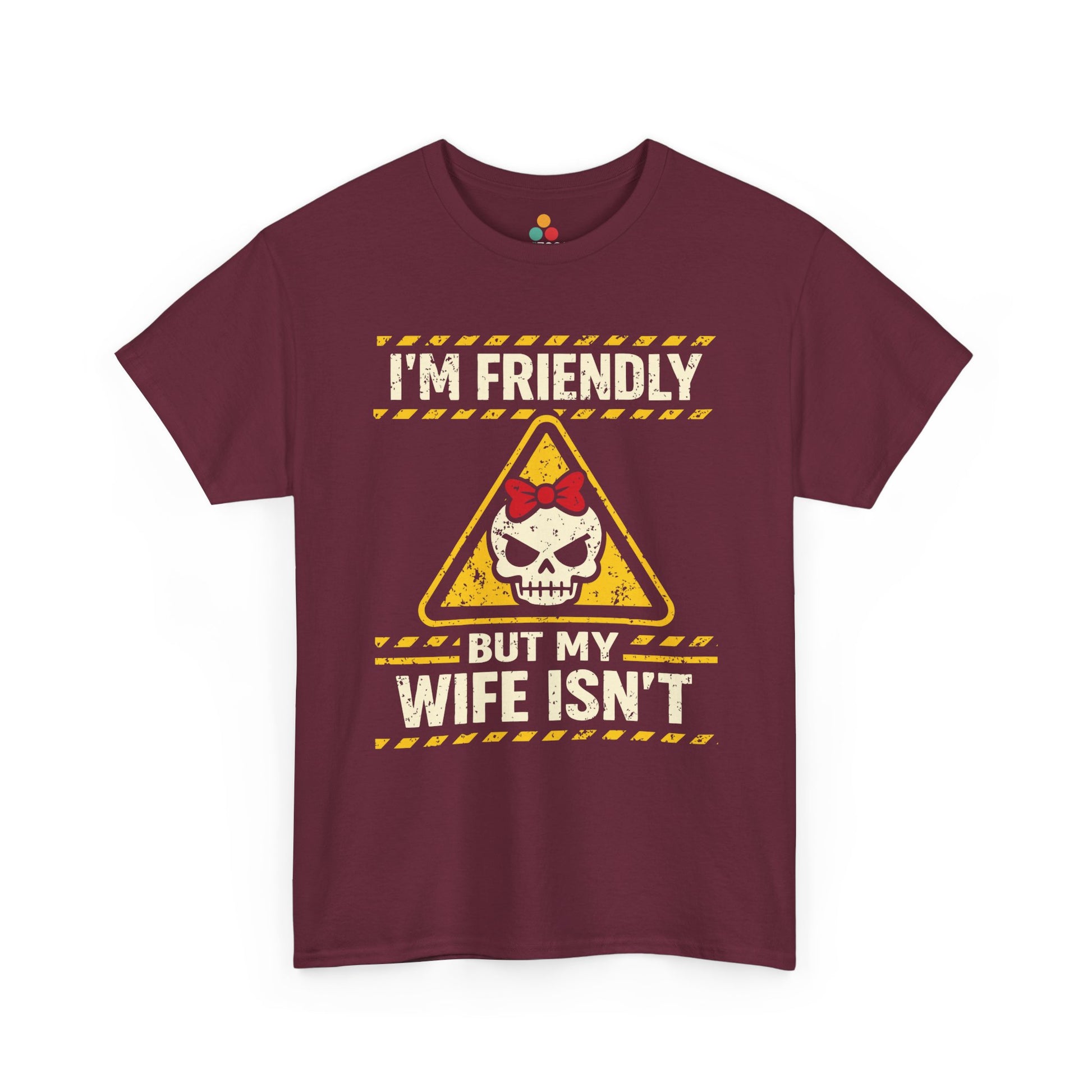 I'm Friendly But My Wife Isn't T-Shirt – Yellow Hazard Skull Tee | TEEZOCA 