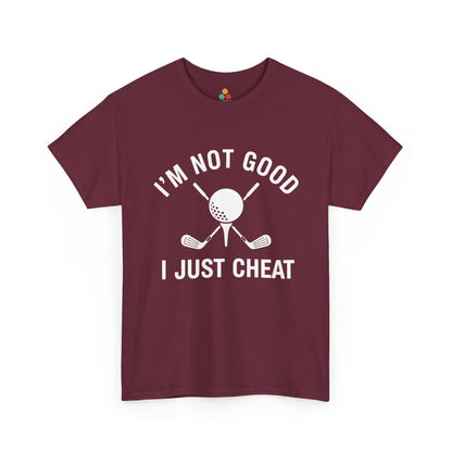 I’m Not Good I Just Cheat Maroon T-Shirt – Funny Golfing Gift for Men | TEEZOCA 