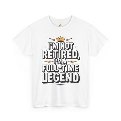 I'm Not Retired I'm a Full-Time Legend Bold Statement Unisex T-shirt | TEEZOCA crown lightning retirement slogan Unisex T-shirt