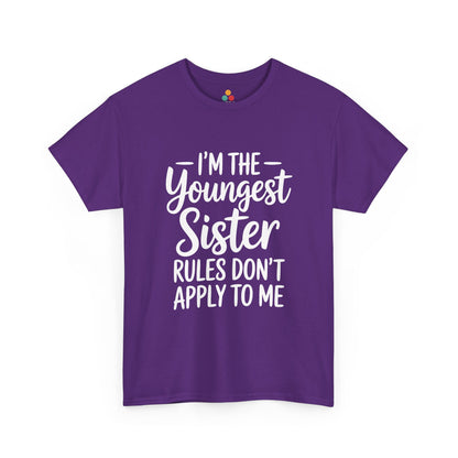 I'm The Youngest Sister Rules Don't Apply To Me T-Shirt – Funny Sibling Gift | TEEZOCA 