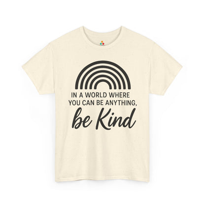 In a World Where You Can Be Anything, Be Kind Unisex T-shirt for Unity Day | TEEZOCA 