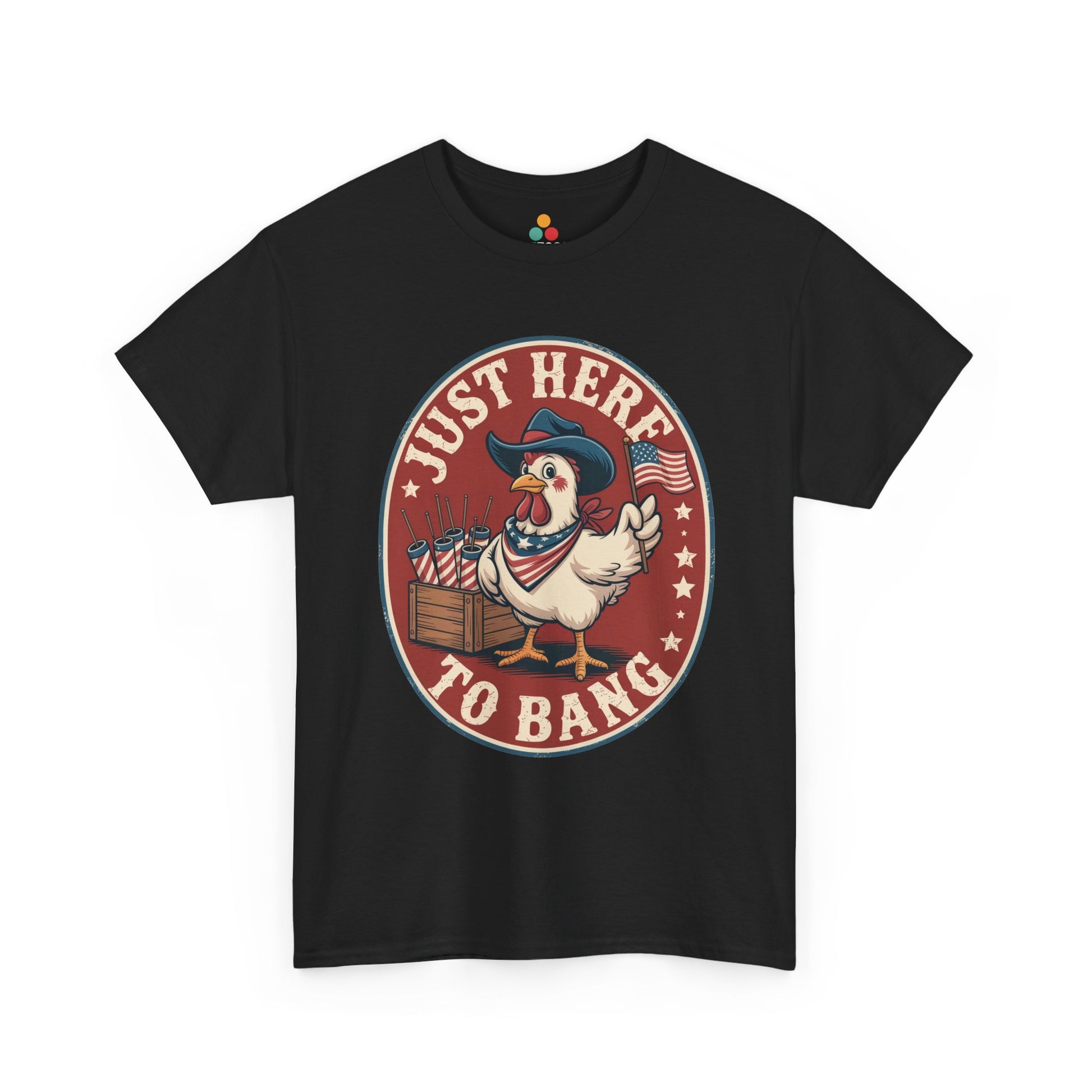 Just Here to Bang 4th of July Shirt t-shirt by TEEZOCA with chicken artwork, rockets, stars, and vintage lettering.
