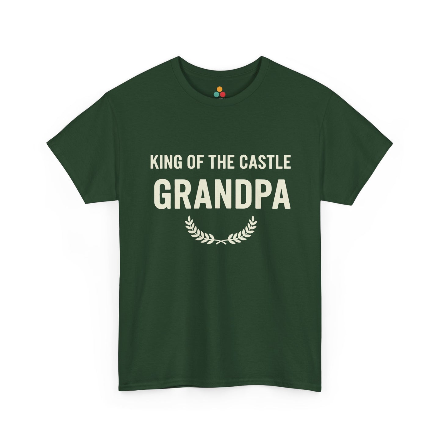 King Of The Castle Grandpa Forest Green T-Shirt – Funny Grandparent Gift | TEEZOCA 