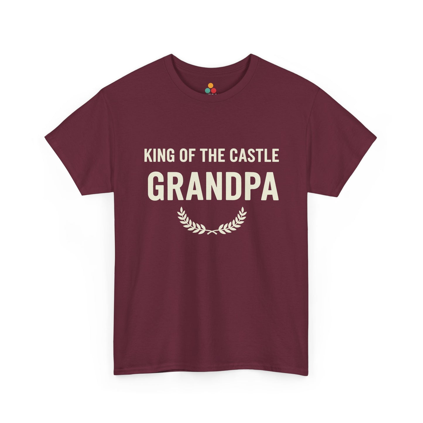 King Of The Castle Grandpa Maroon T-Shirt – Funny Grandparent Gift | TEEZOCA 