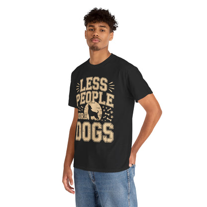 Less People More Dogs Vintage Graphic Unisex T-shirt | TEEZOCA 