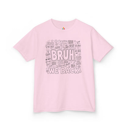 Light pink TEEZOCA Bruh We Back doodle kids tee, a funny back to school shirt for the new school year.

