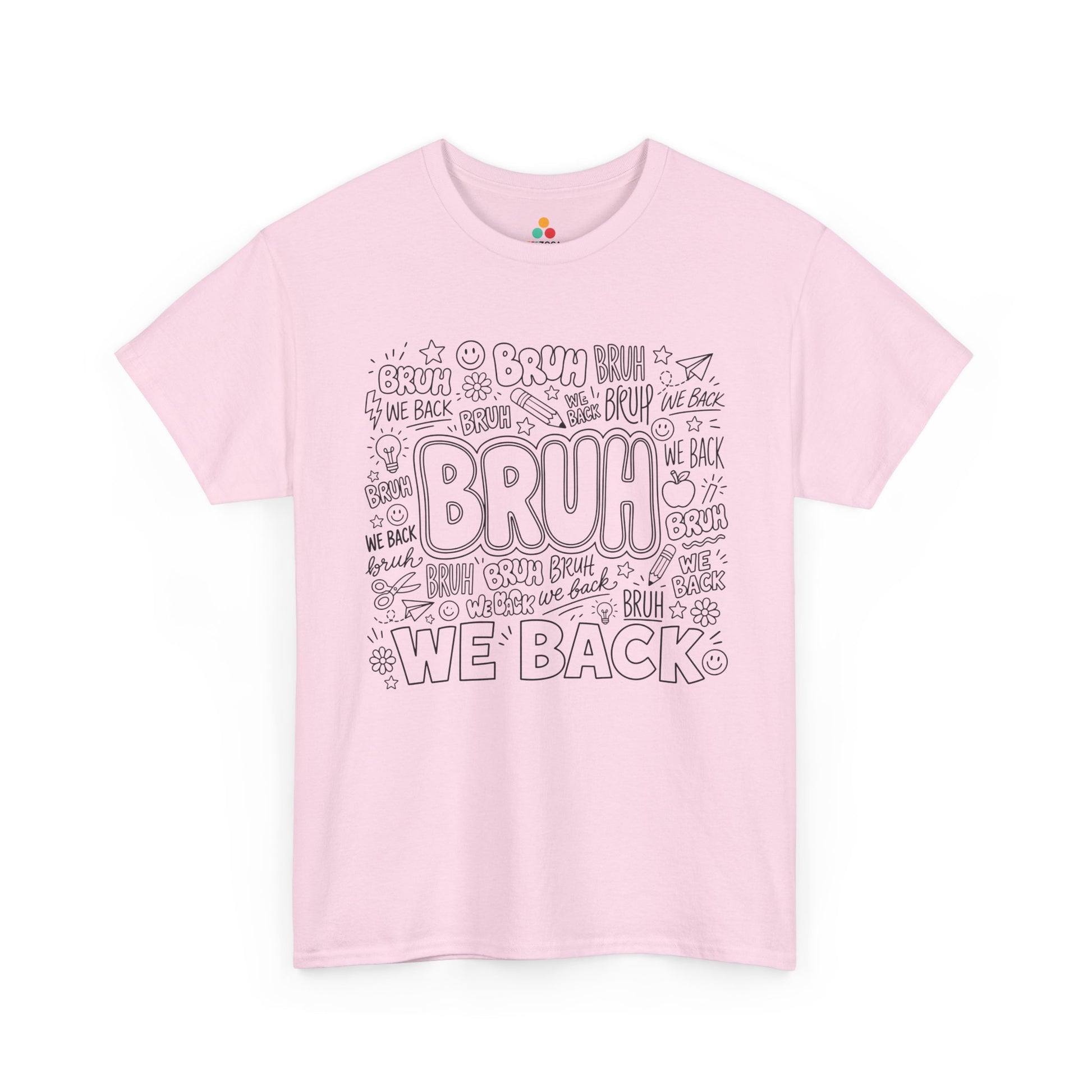 Light pink TEEZOCA Bruh We Back doodle tee, a funny back to school shirt for the new school year.

