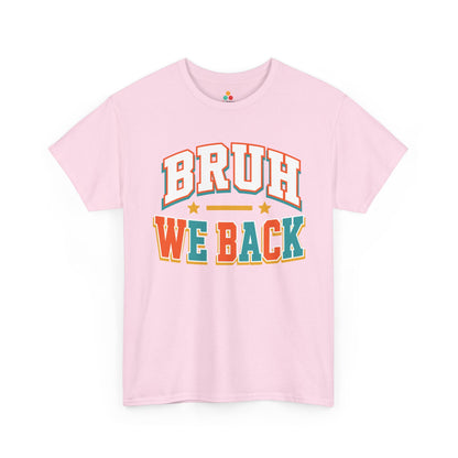 Light pink TEEZOCA Bruh We Back varsity tee, a funny back to school shirt for the new school year.

