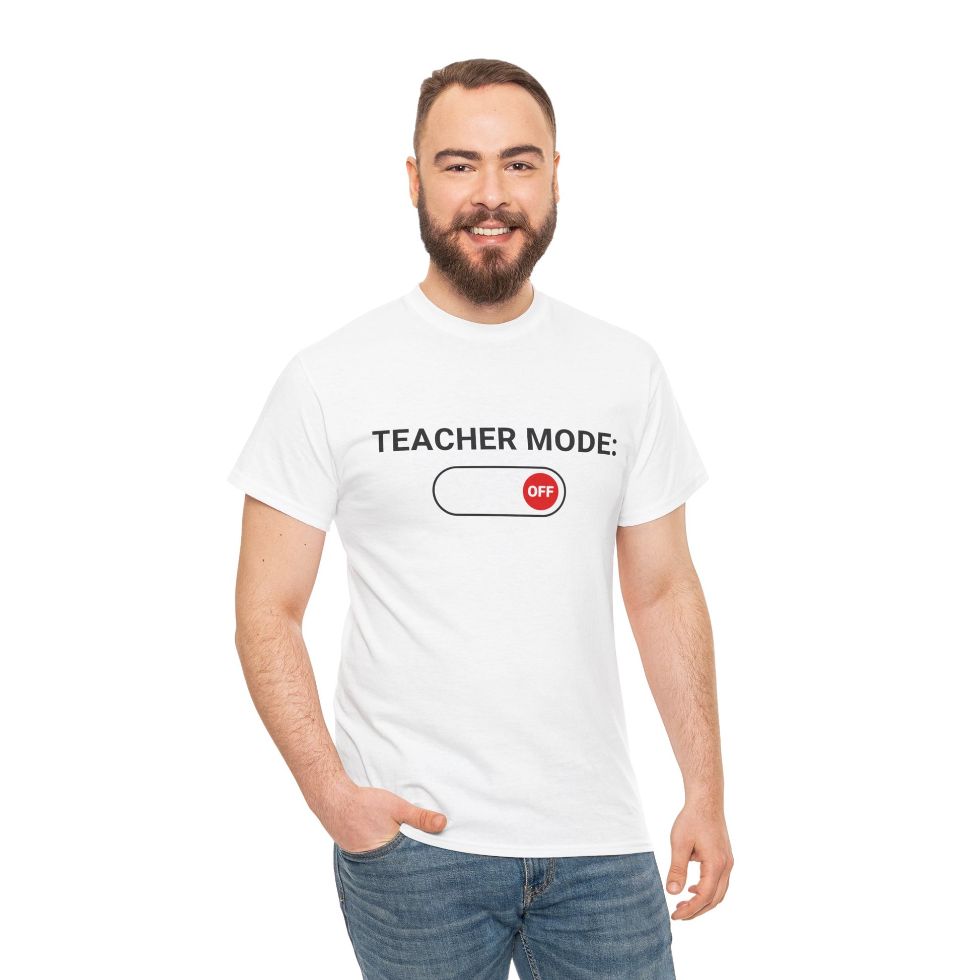 Teacher Mode Off T-Shirt – Funny Last Day Of School Gift for Educators | TEEZOCA 