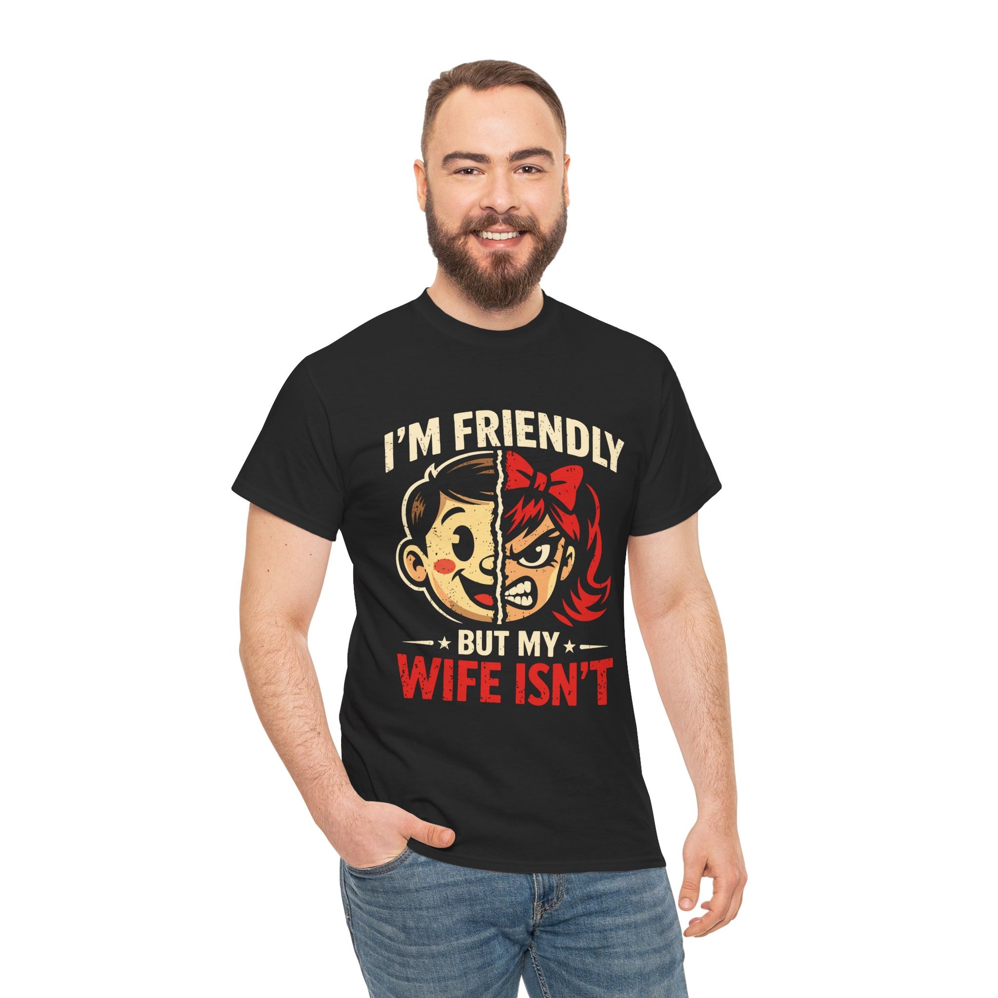 I'm Friendly But My Wife Isn't T-Shirt – Cartoon Couple Graphic Tee | TEEZOCA 
