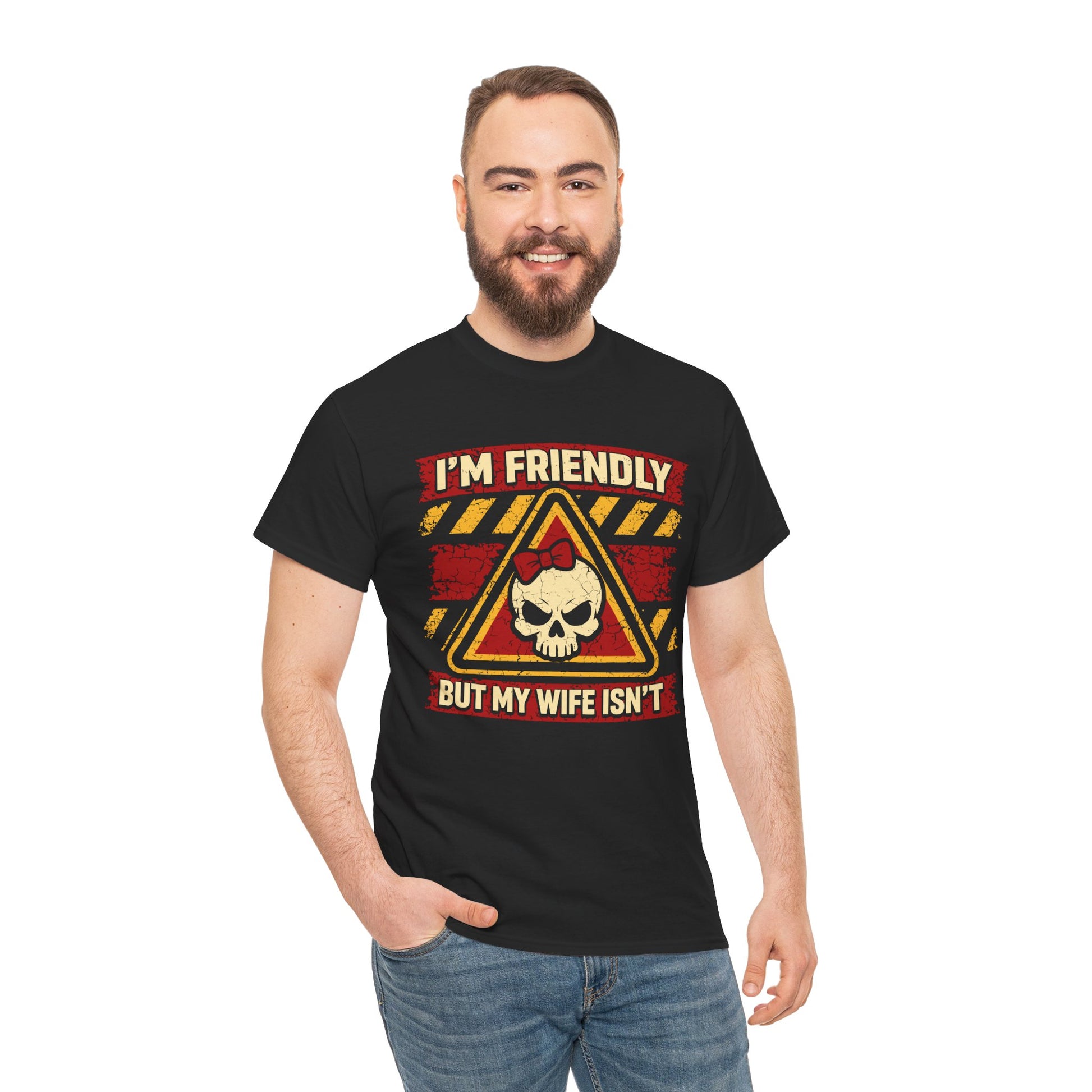 I'm Friendly But My Wife Isn't Vintage Sarcastic Warning Husband T-Shirt | TEEZOCA 