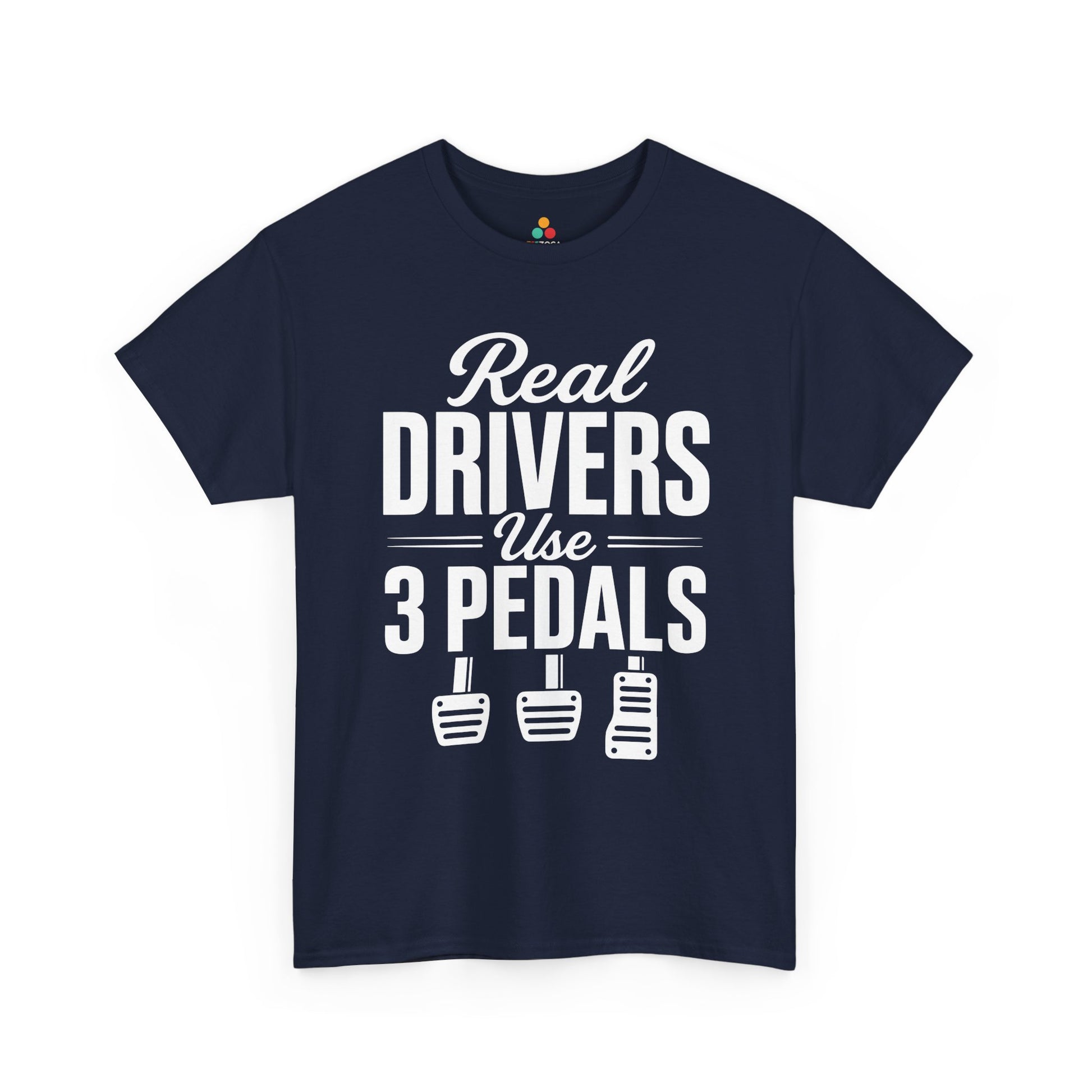 Manual transmission shirt from TEEZOCA with Real Drivers Use 3 Pedals attitude for car enthusiasts.
