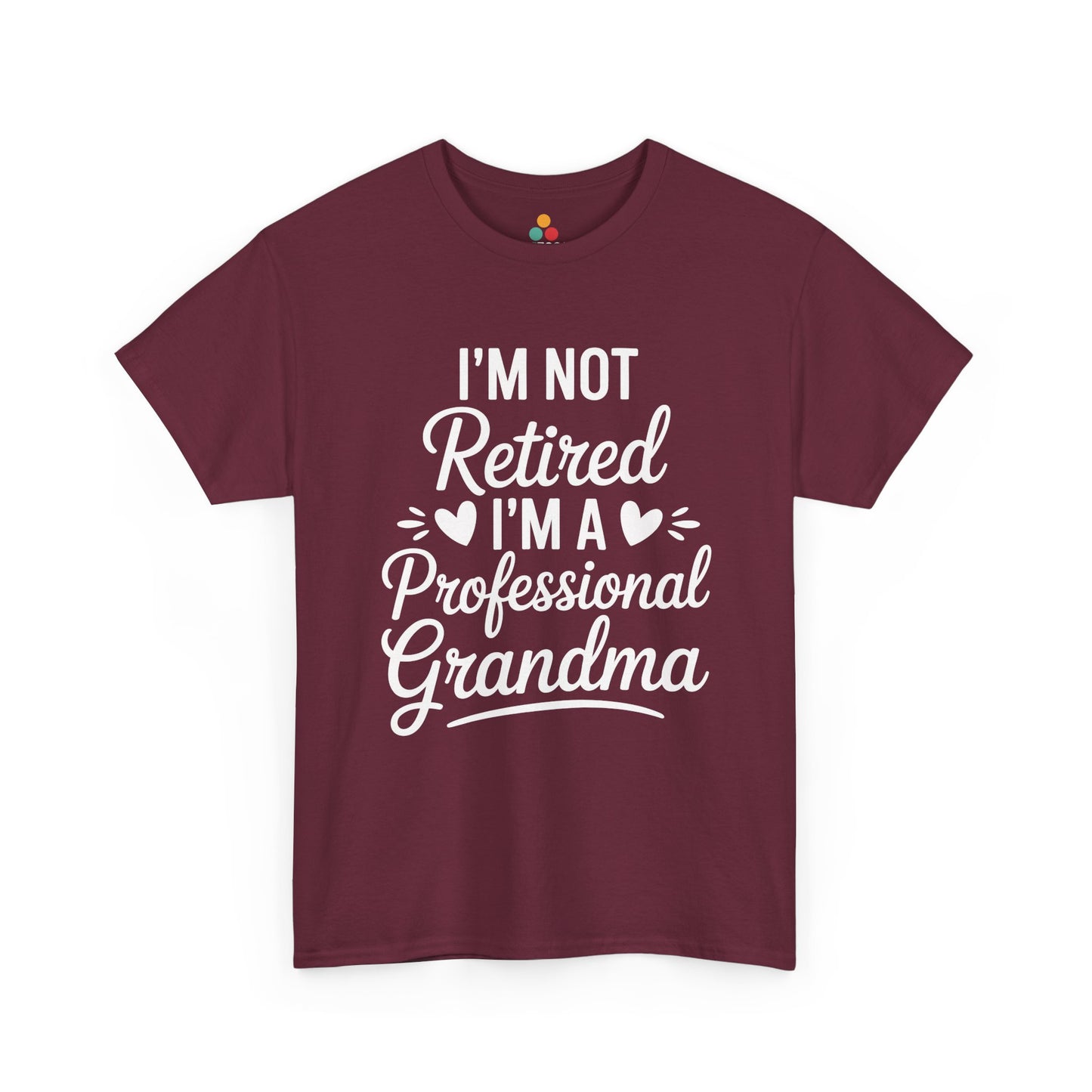 I'm Not Retired I'm A Professional Grandma Funny T‑Shirt – TEEZOCA Grandma Gift | TEEZOCA 