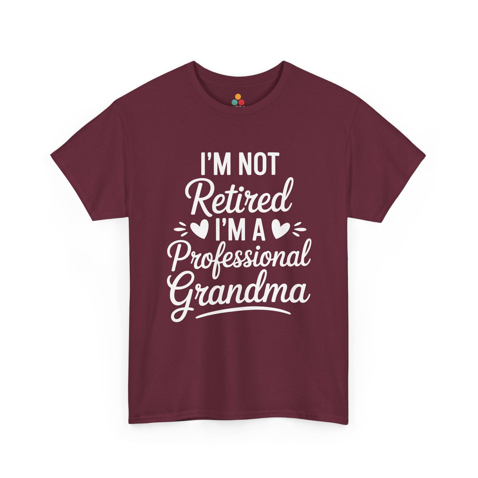 I'm Not Retired I'm A Professional Grandma Funny T‑Shirt – TEEZOCA Grandma Gift | TEEZOCA 