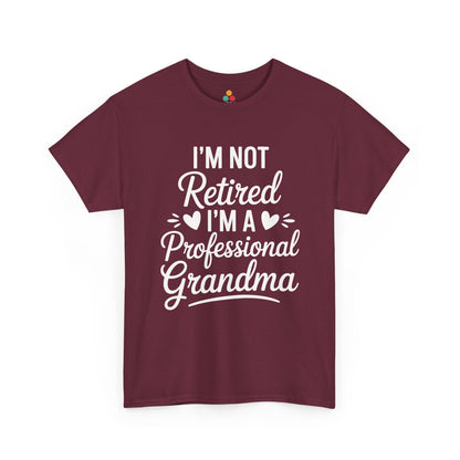 I'm Not Retired I'm A Professional Grandma Funny T‑Shirt – TEEZOCA Grandma Gift | TEEZOCA 