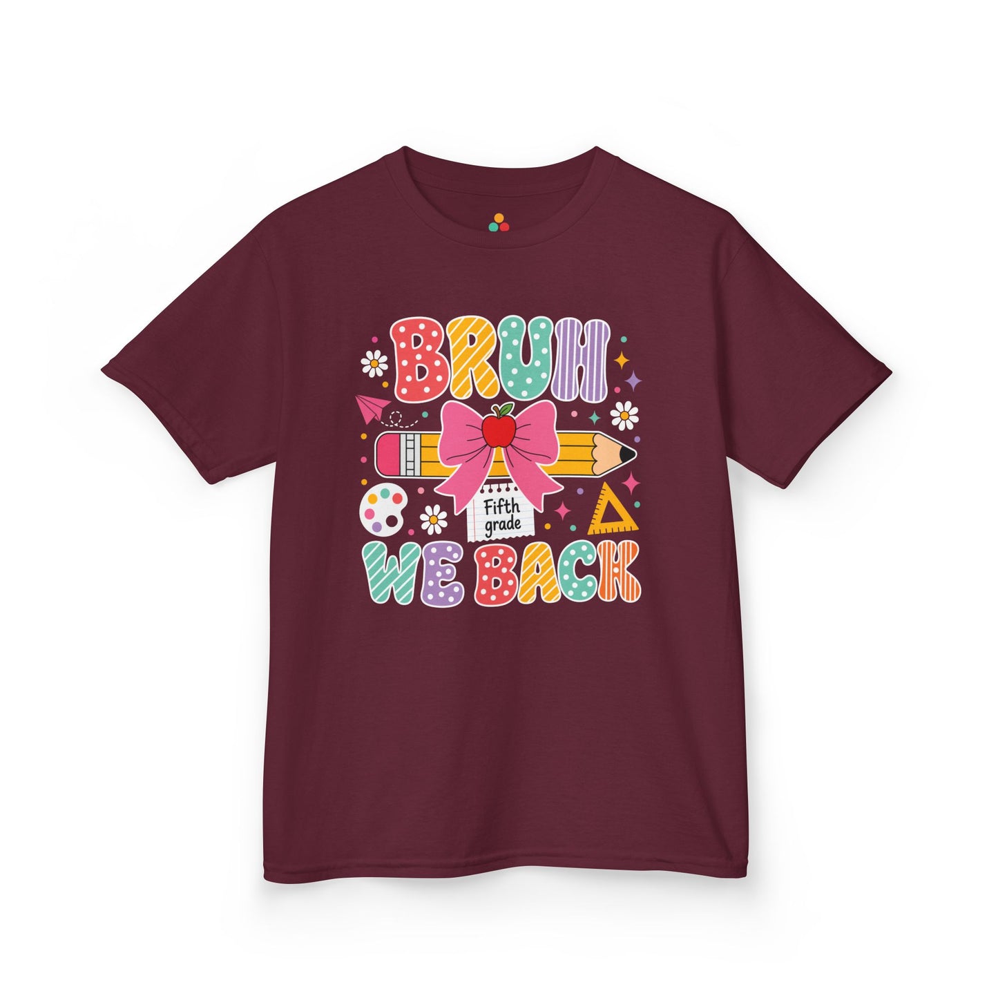 Maroon TEEZOCA Bruh We Back Fifth Grade kids tee, a funny first day of school shirt for a new fifth grader.
