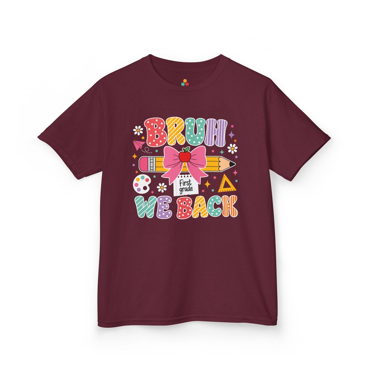 Maroon TEEZOCA Bruh We Back First Grade kids tee, a funny first day of school shirt for a new first grader.

