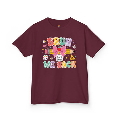 Maroon TEEZOCA Bruh We Back Fourth Grade kids tee, a funny first day of school shirt for a new fourth grader.
