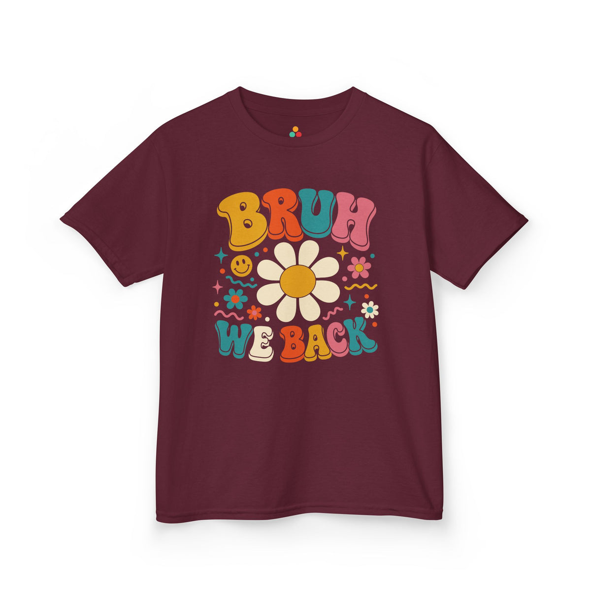 Maroon TEEZOCA Bruh We Back retro kids tee, a funny back to school shirt for the first day.

