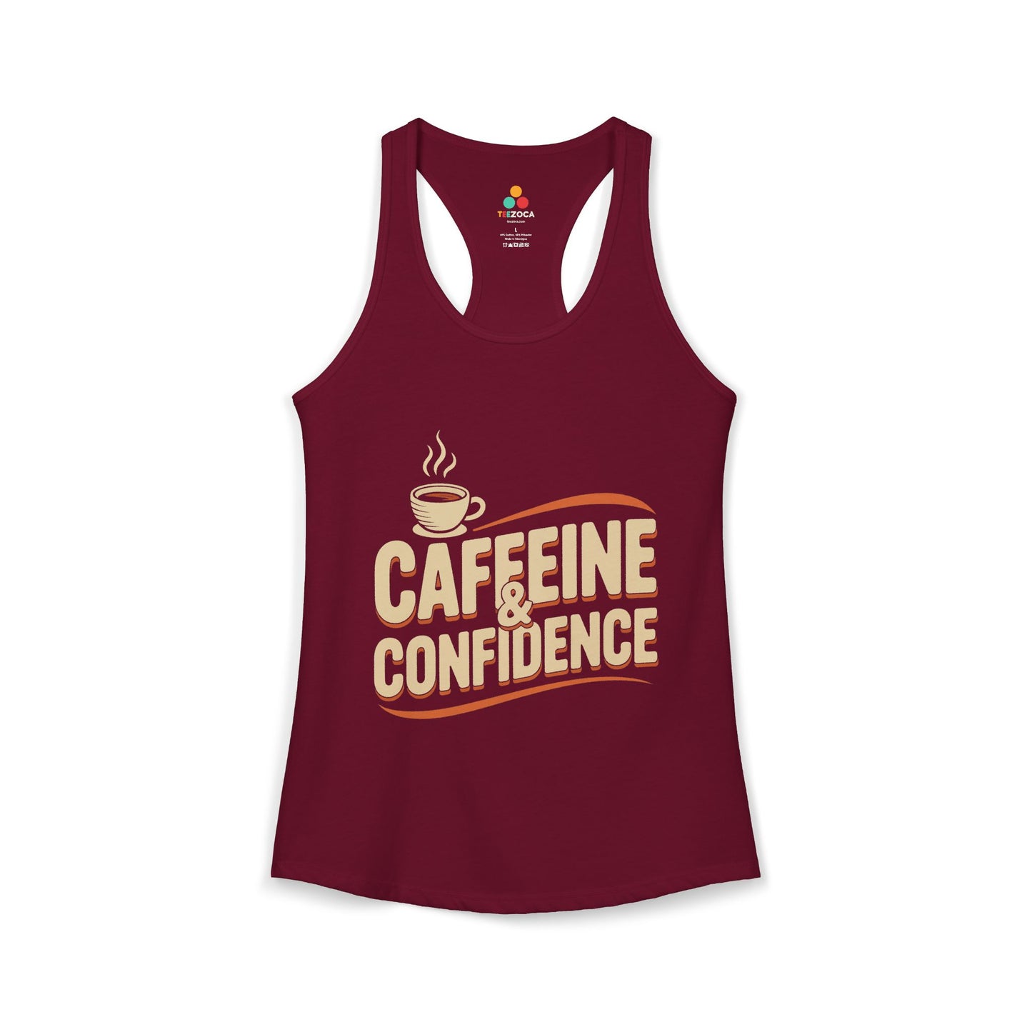 Maroon tank top with 'CAFFEINE & CONFIDENCE' text and coffee cup graphic on a white background. TEEZOCA women’s coffee tank top with “Caffeine & Confidence” typography and coffee cup design