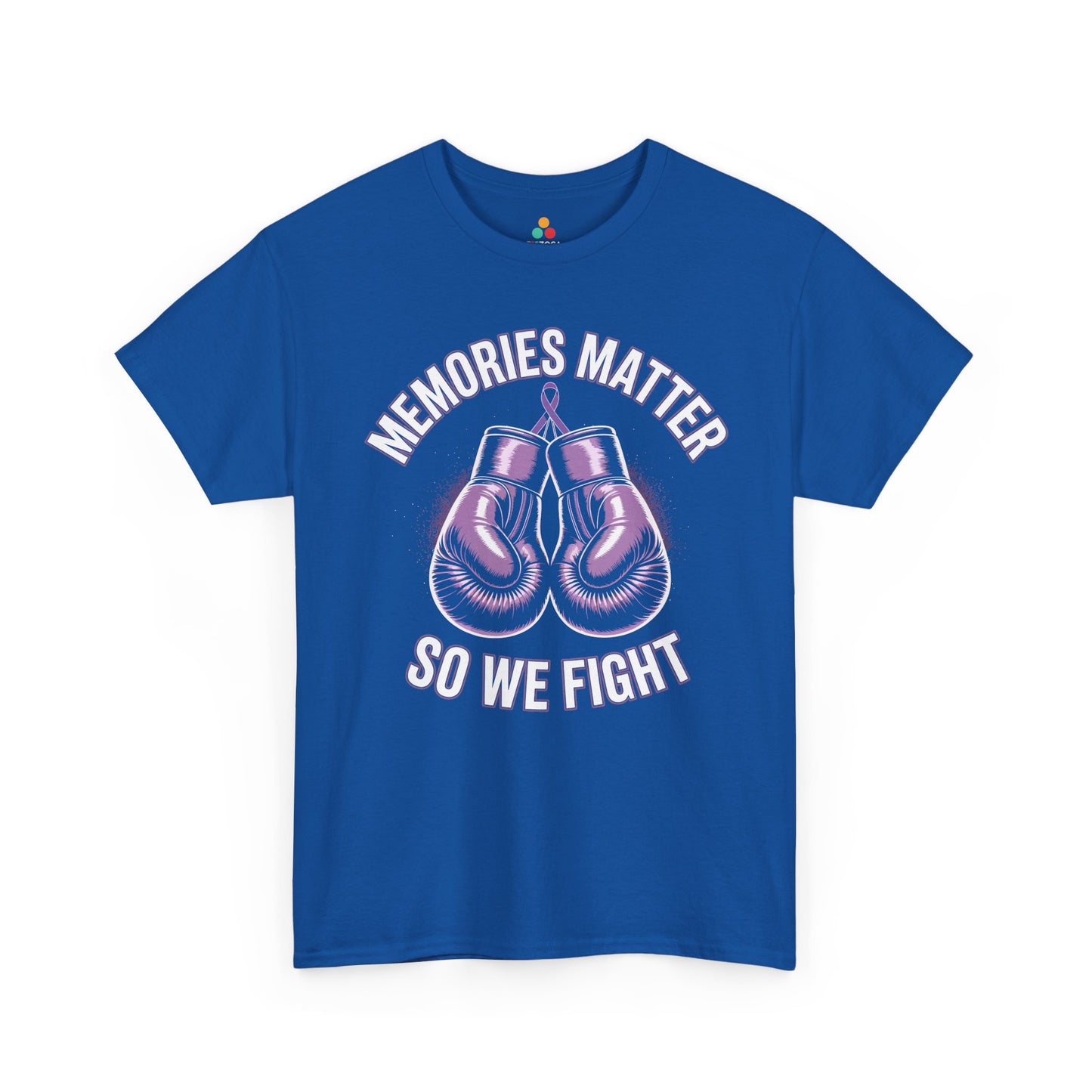 Memories Matter So We Fight Alzheimer’s Awareness Unisex T-shirt | TEEZOCA 