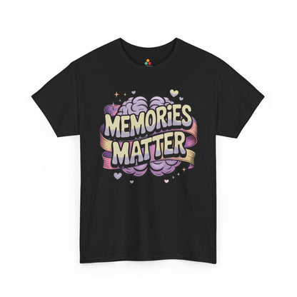 Memories Matter Unisex T-shirt Alzheimer's Awareness Design | TEEZOCA 