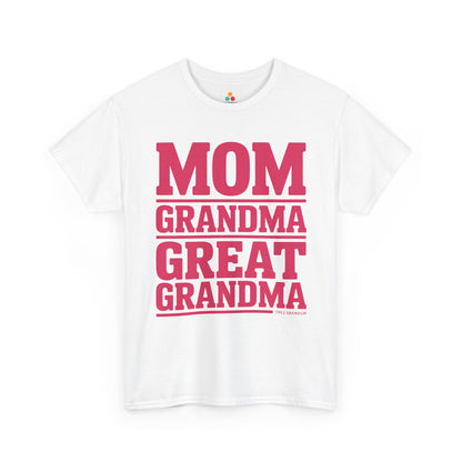 Mom Grandma Great Grandma Women's T-shirt Mother's Day Gift | TEEZOCA 