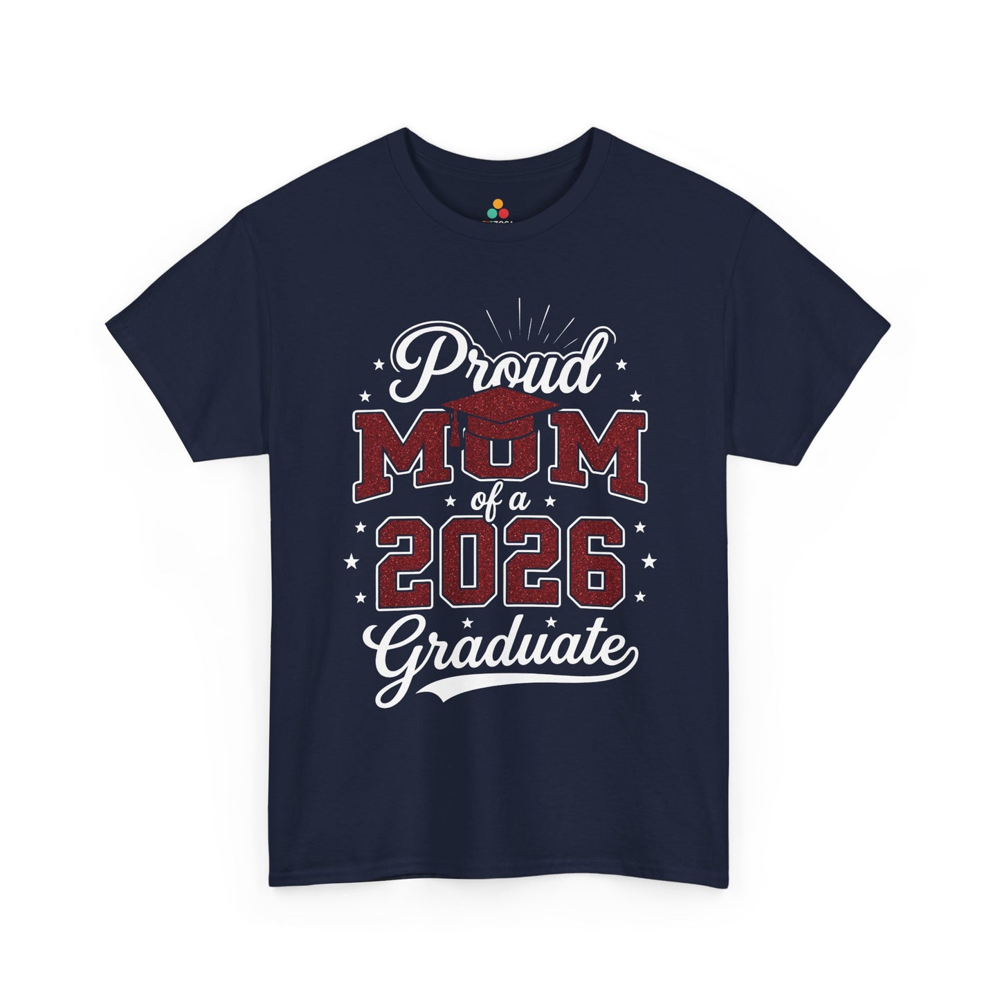 Proud Mom of a 2026 Graduate Unisex T-shirt Graduation Gift | TEEZOCA 