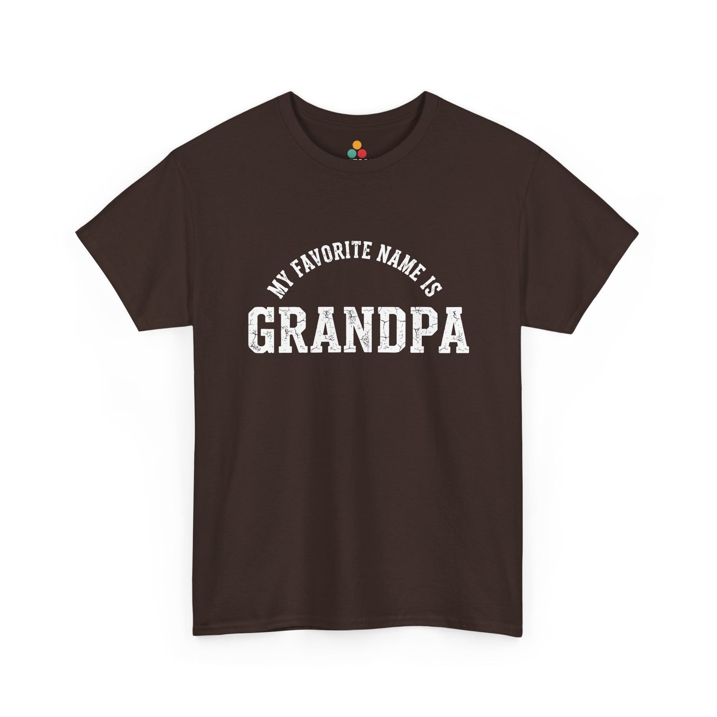 My Favorite Name Is Grandpa Brown T-Shirt – Retro Sarcastic Gift | TEEZOCA 