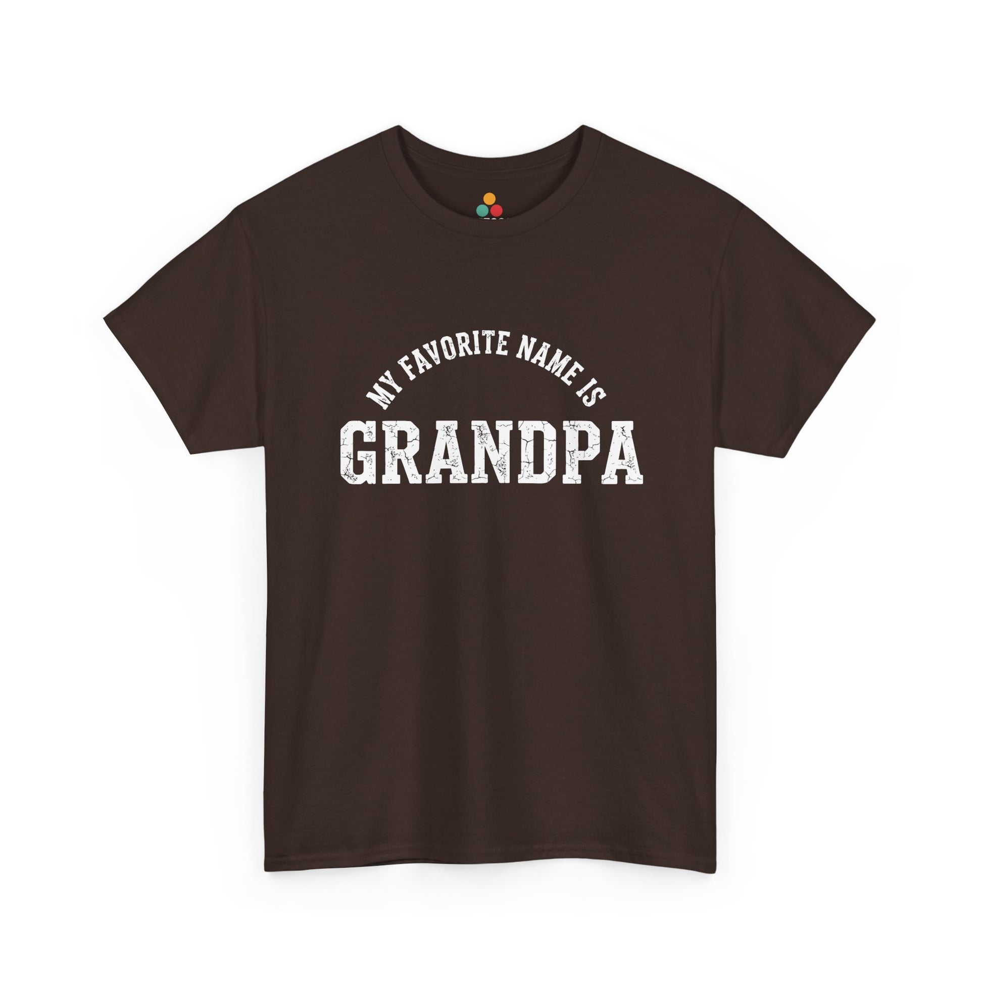 My Favorite Name Is Grandpa Brown T-Shirt – Retro Sarcastic Gift | TEEZOCA 