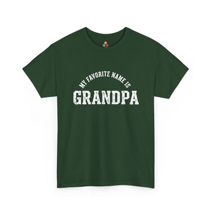 My Favorite Name Is Grandpa Forest Green T-Shirt – Retro Sarcastic Gift | TEEZOCA