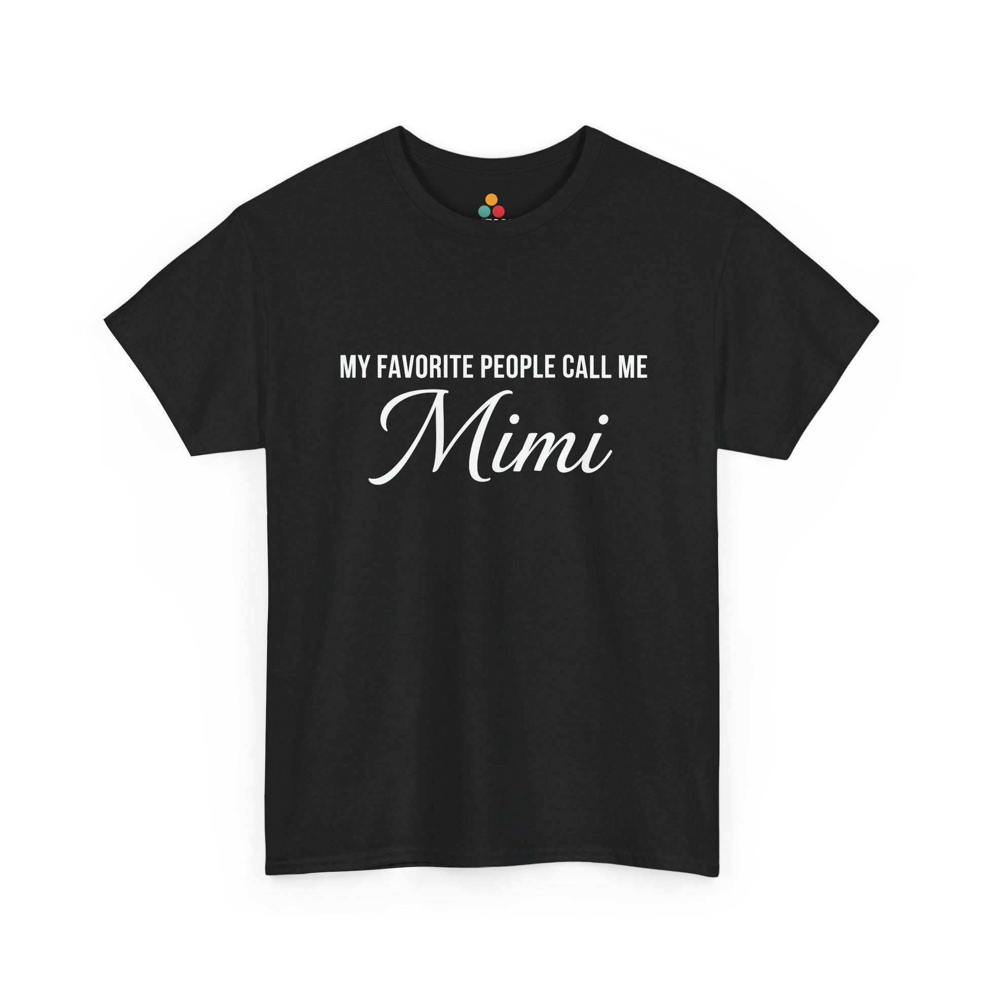 My Favorite People Call Me Mimi T‑Shirt – Cute Mimi Grandma Gift Tee | TEEZOCA 