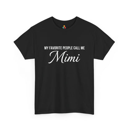 My Favorite People Call Me Mimi T‑Shirt – Cute Mimi Grandma Gift Tee | TEEZOCA 