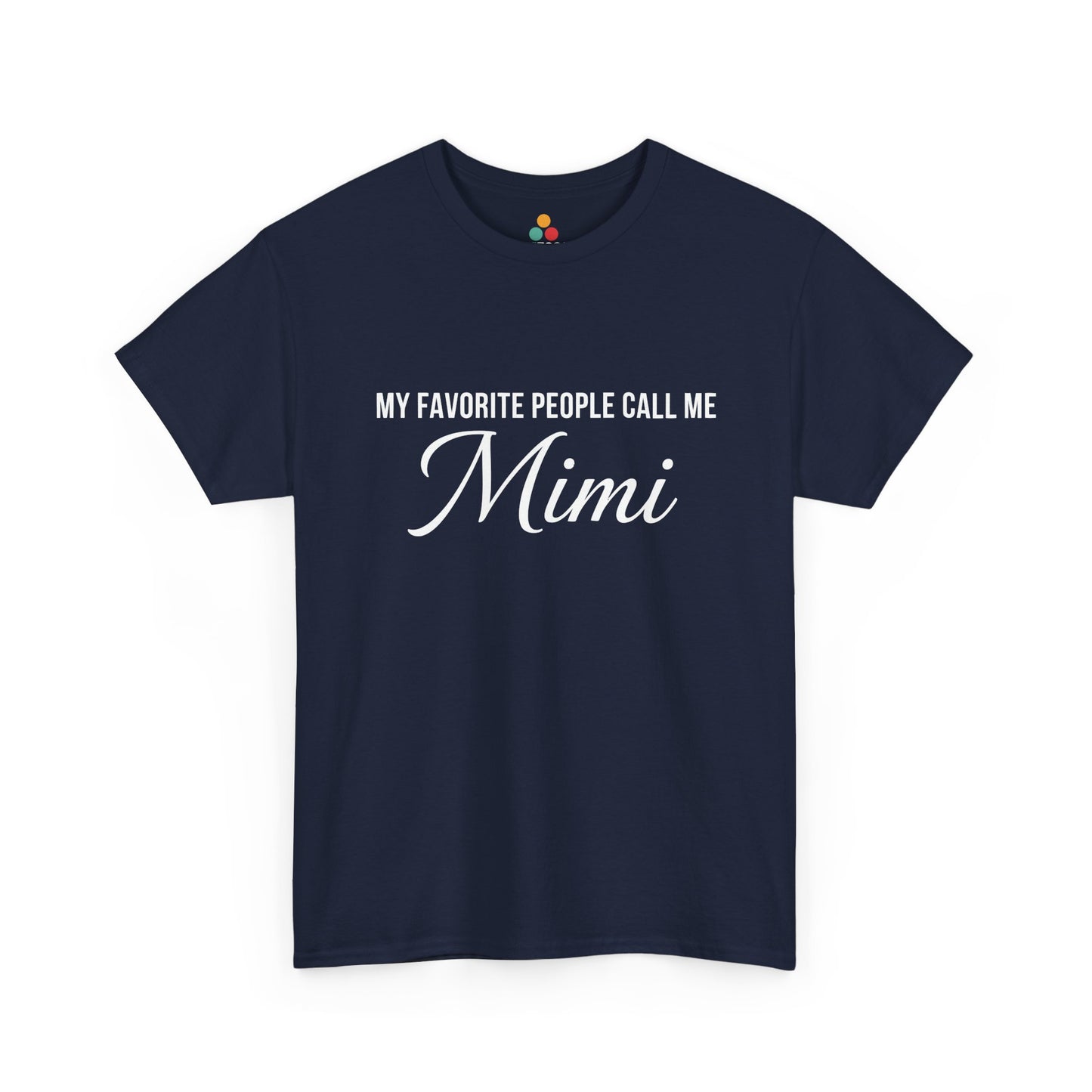My Favorite People Call Me Mimi T‑Shirt – Cute Mimi Grandma Gift Tee | TEEZOCA 