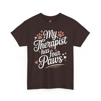 My Therapist Has Four Paws Dog Lover Unisex T-shirt | TEEZOCA 