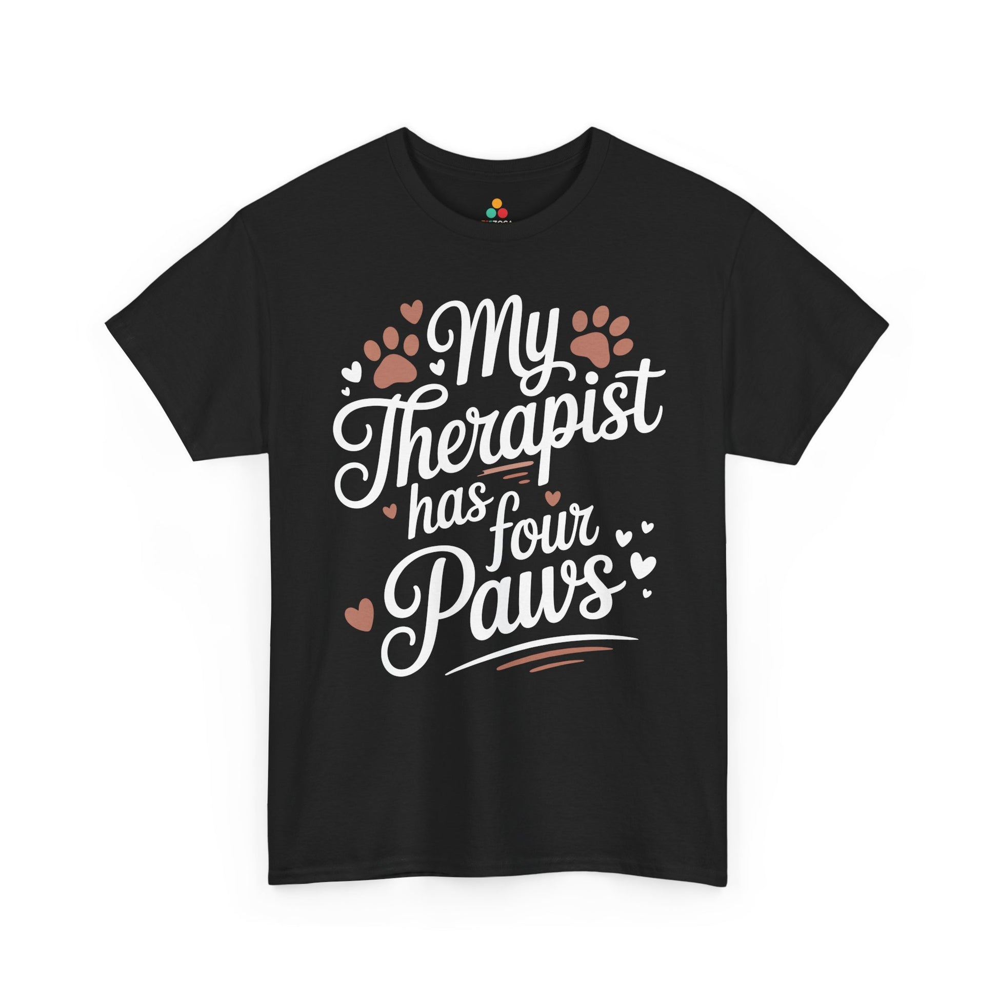 My Therapist Has Four Paws Dog Lover Unisex T-shirt | TEEZOCA 