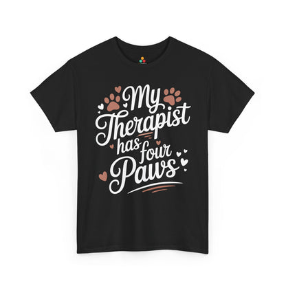 My Therapist Has Four Paws Dog Lover Unisex T-shirt | TEEZOCA 