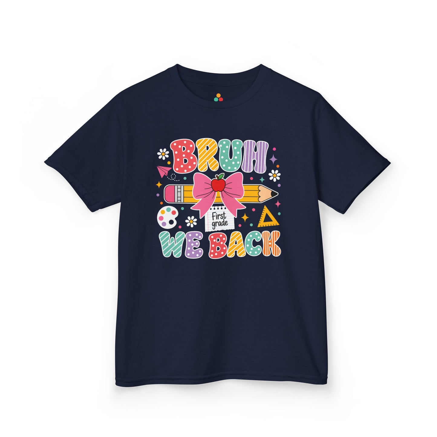 Navy TEEZOCA Bruh We Back First Grade kids shirt, a funny first day of school tee for a new first grader.

