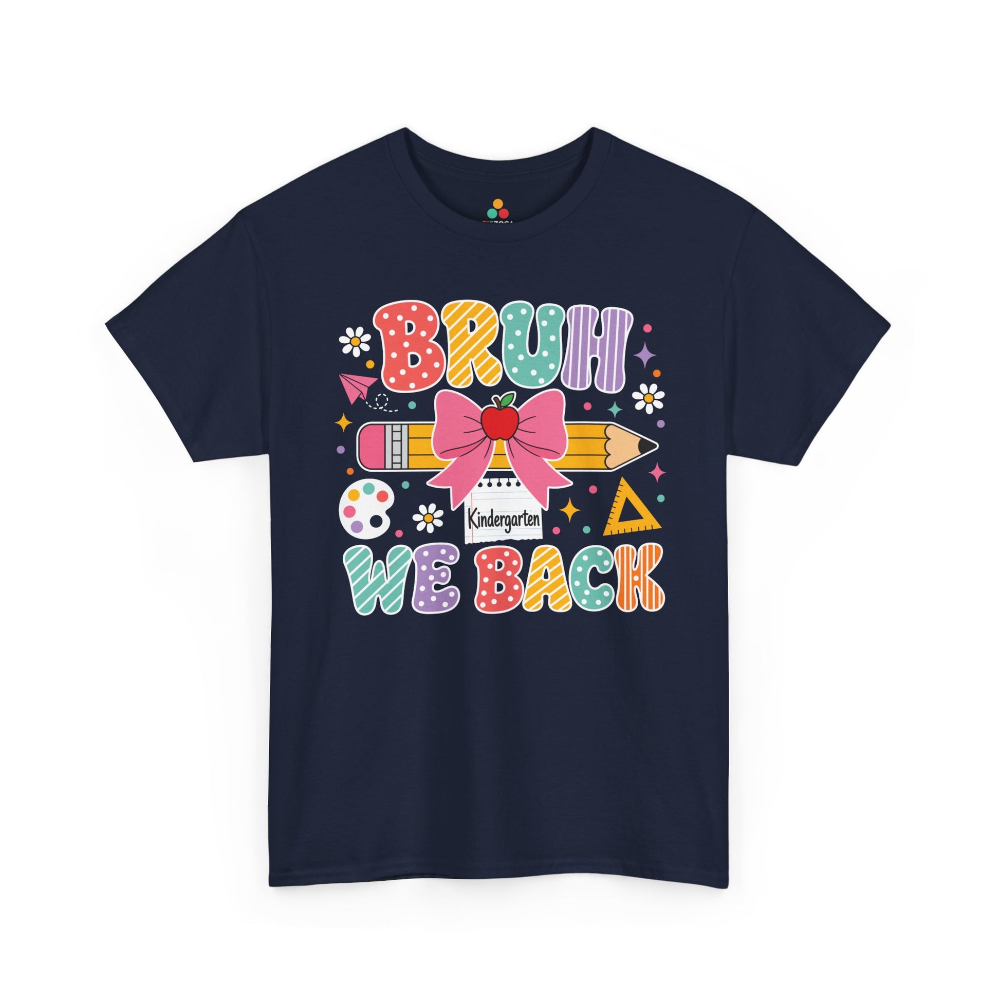Navy TEEZOCA Bruh We Back Kindergarten shirt, a funny back to school tee for a kindergarten teacher.
