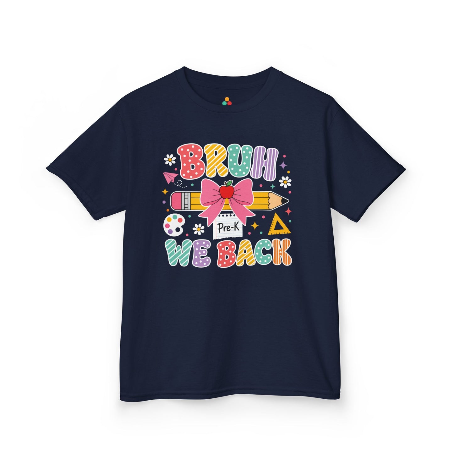 Navy TEEZOCA Bruh We Back Pre-K kids shirt, a funny first day of school tee for a new pre-k kid.
