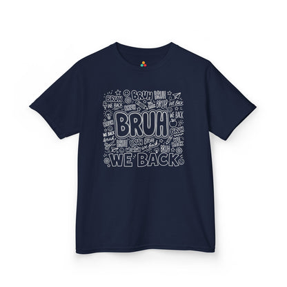 Navy TEEZOCA Bruh We Back doodle kids tee, a funny back to school shirt for a new school year.
