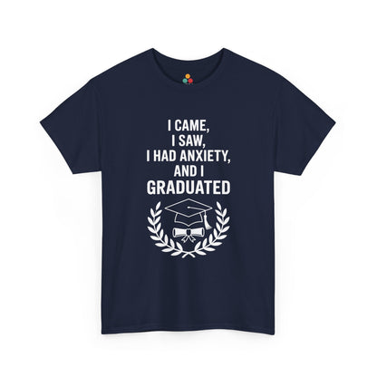Navy TEEZOCA I Came I Saw I Had Anxiety And I Graduated graduation shirt.