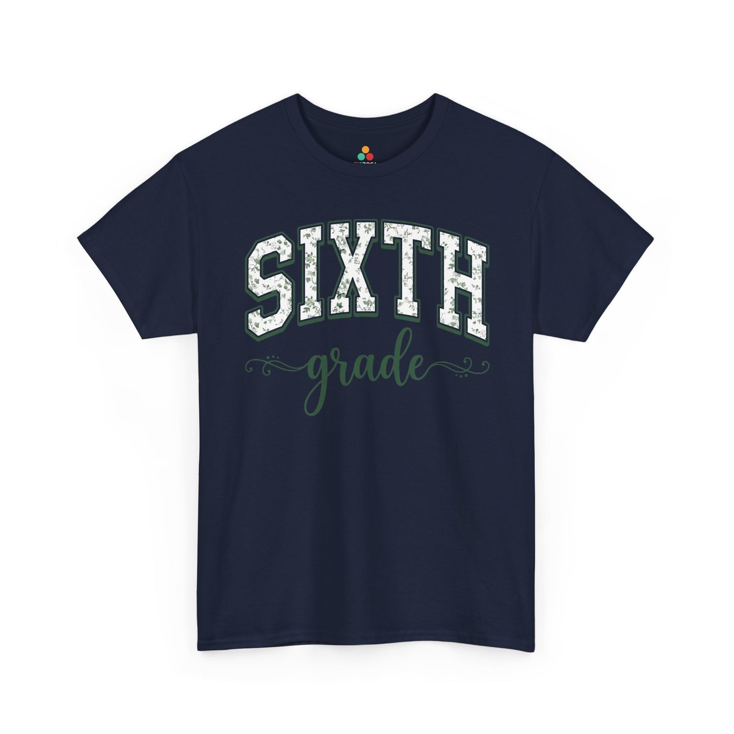 Navy t-shirt with 'SIXTH grade' text on a white background. TEEZOCA floral sixth grade shirt for adults, the kind of teacher tee shoppers find on Amazon and Etsy for the new school year.
