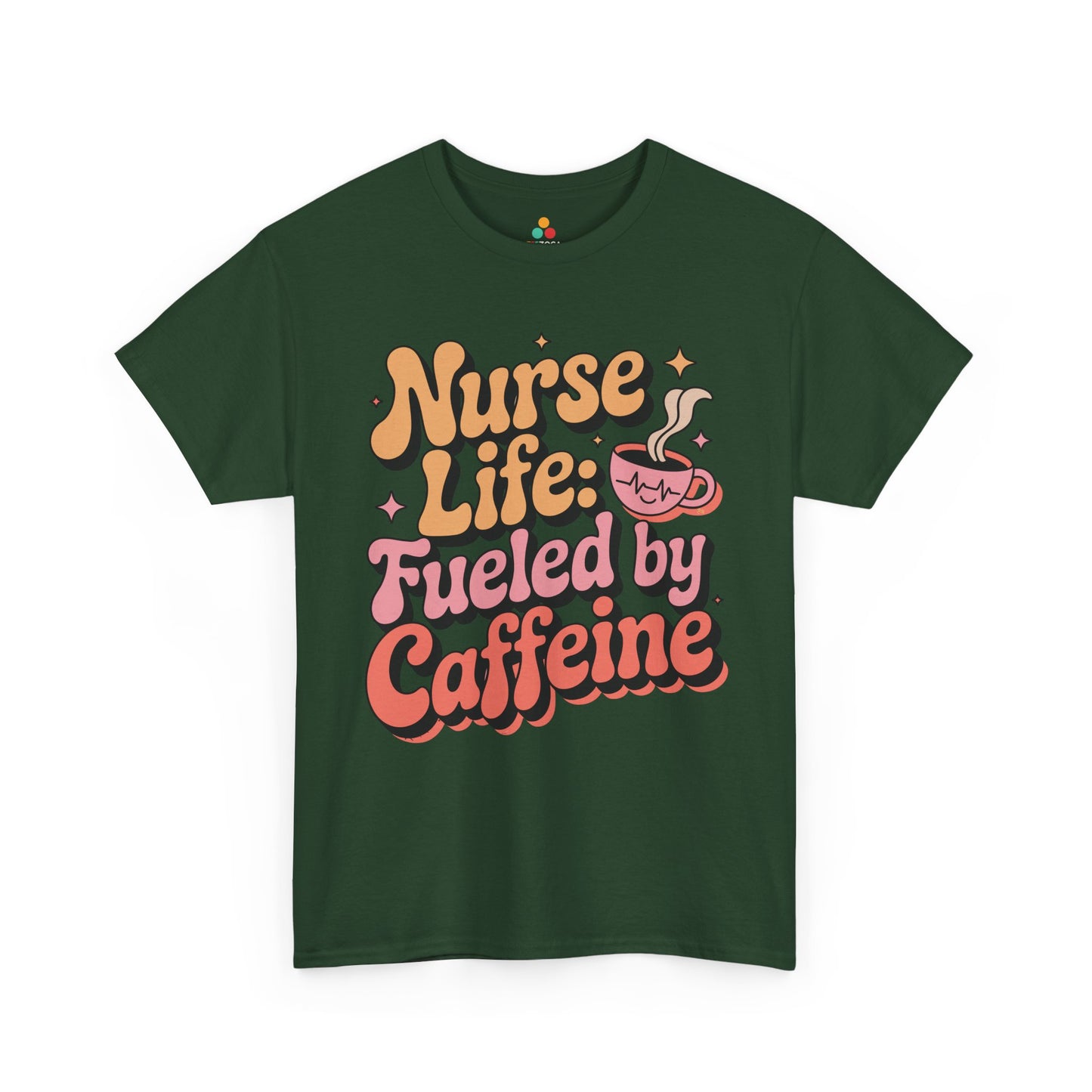 Nurse Life Fueled by Caffeine Funny Nurse Unisex T-shirt | TEEZOCA 